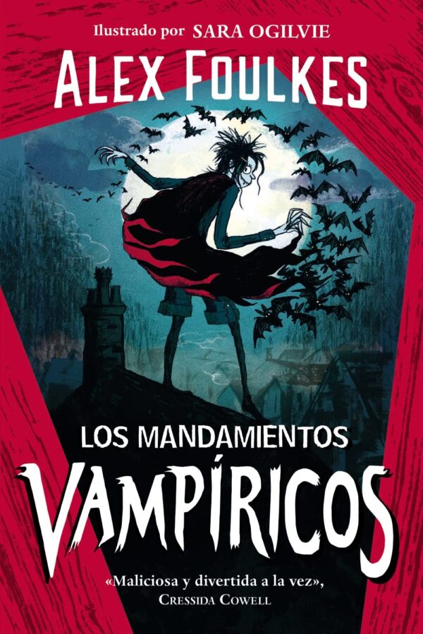 Los mandamientos vampíricos de Alex Foulkes