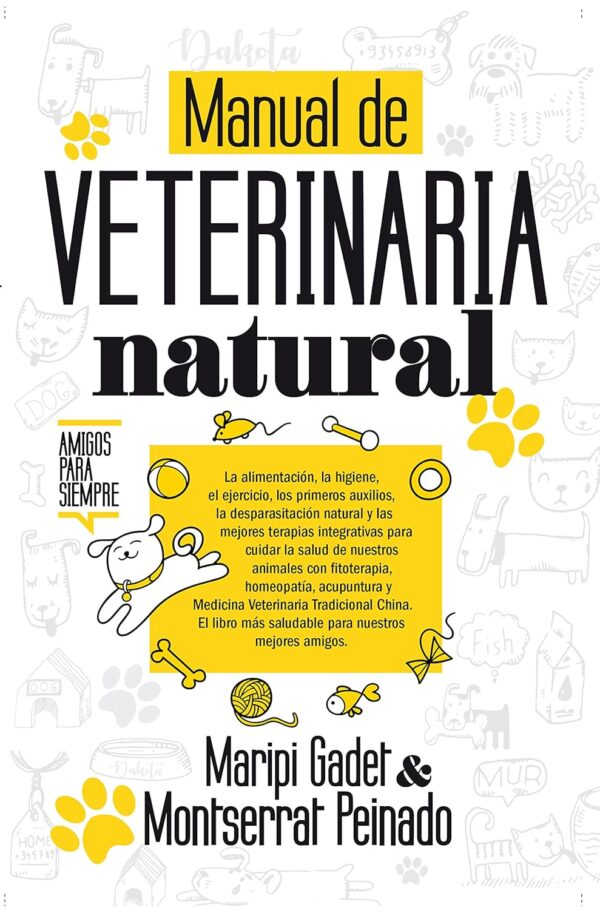 Manual de veterinaria natural de Maripi Gadet
