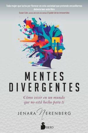 Mentes divergentes de Jenara Nerenberg