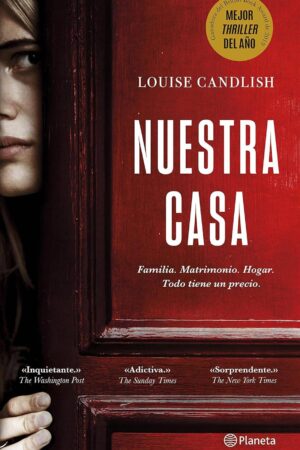 Nuestra casa de Louise Candlish
