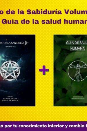 Pack 2 Libro de la Sabiduría Volumen 1 + Guía de Salud Humana de Harry B. Joseph