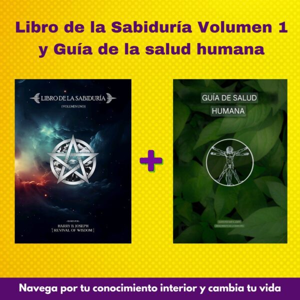 Pack 2 Libro de la Sabiduría Volumen 1 + Guía de Salud Humana de Harry B. Joseph