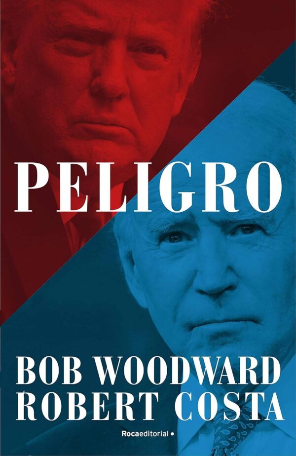 Peligro de Bob Woodward