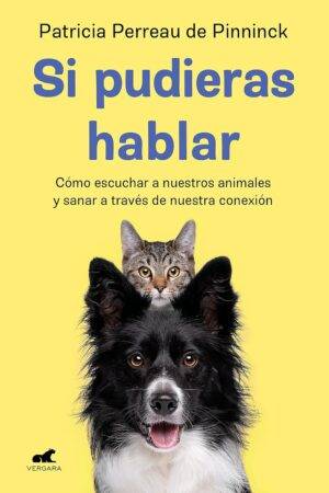 Si pudieras hablar de Patricia Perreau de Pinninck