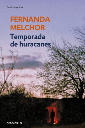 Temporada de huracanes de Fernanda Melchor