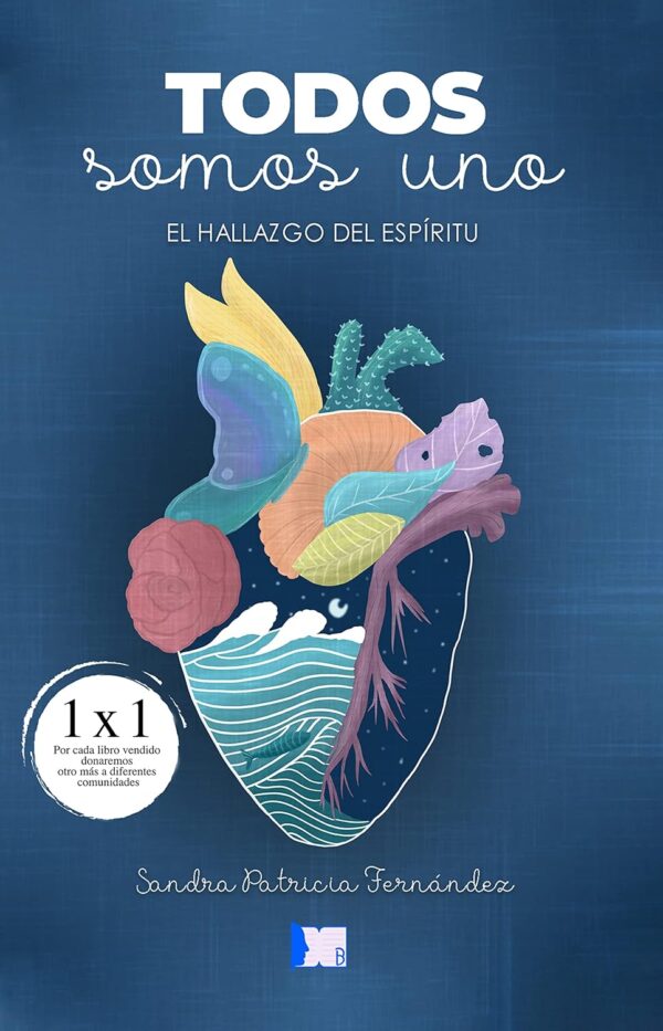 Todos somos uno: El hallazgo del espíritu de Sandra Fernández