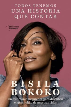 Todos tenemos una historia que contar de Bisila Bokoko