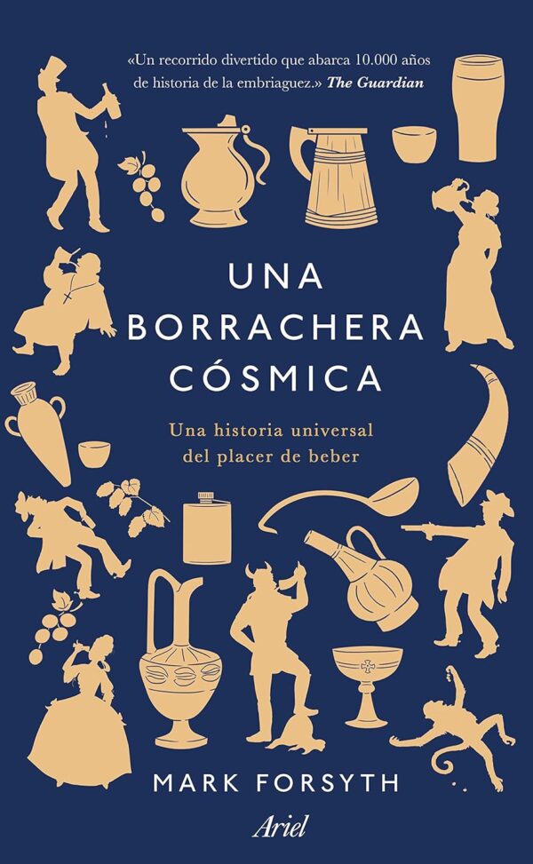 Una borrachera cósmica de Mark Forsyth