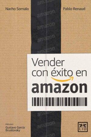 Vender con éxito en Amazon de Nacho Somalo
