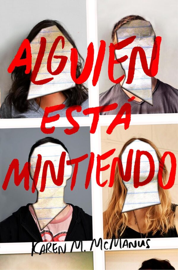 Alguien esta mintiendo de Karen M. McManus