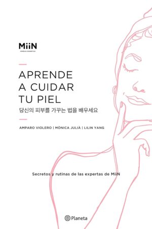 Aprende a cuidar tu piel: Secretos y rutinas de las expertas de Miin de Miin Cosmetics