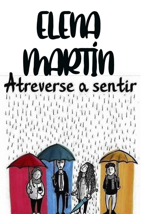 Atreverse a sentir de Elena Martin