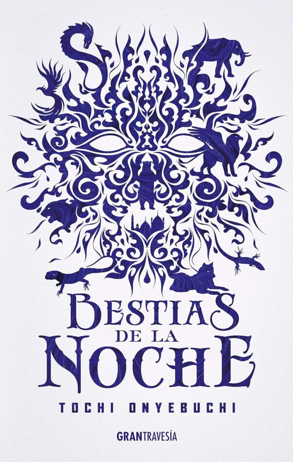 Bestias de la noche de Tochi Onyebuchi