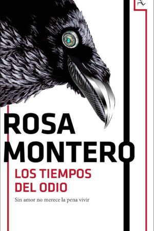 Bruna Husky 3: Los tiempos del odio de Rosa Montero