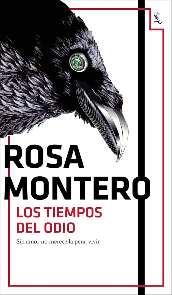 Bruna Husky 3: Los tiempos del odio de Rosa Montero