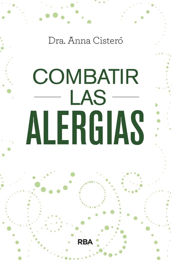 Combatir las alergias de Anna Cistero