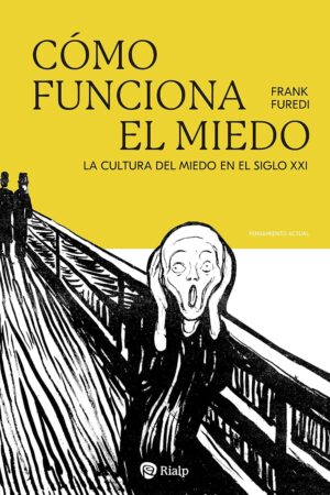 Cómo funciona el miedo de Frank Furedi
