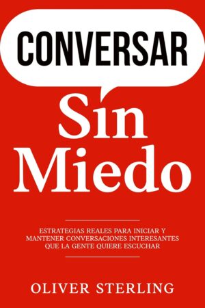 Conversar Sin Miedo de Oliver Sterling