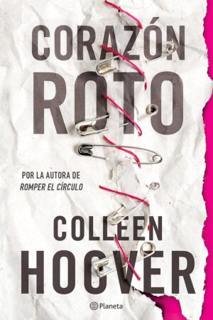 Corazón roto de Colleen Hoover