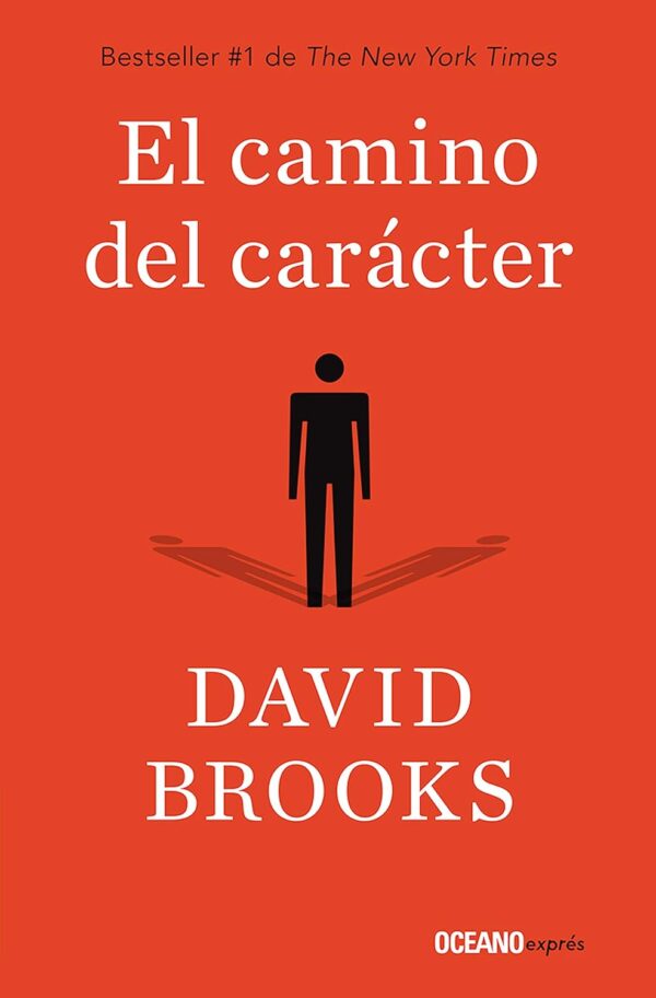 El camino del caracter de David Brooks