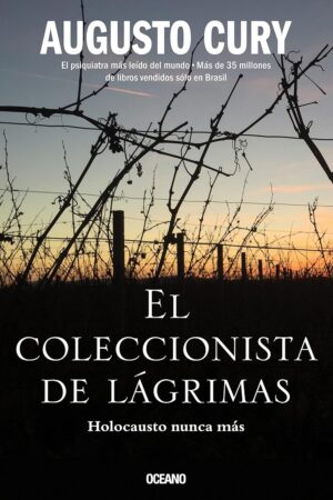 El coleccionista de lágrimas de Augusto Cury