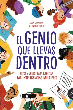 El genio que llevas dentro de Olga Carmona