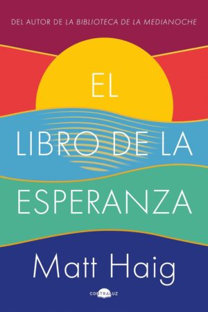 El libro de la esperanza de Matt Haig