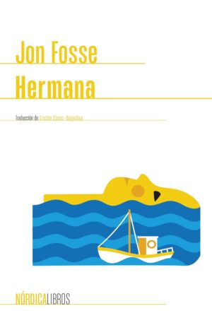 Hermana de Jon Fosse