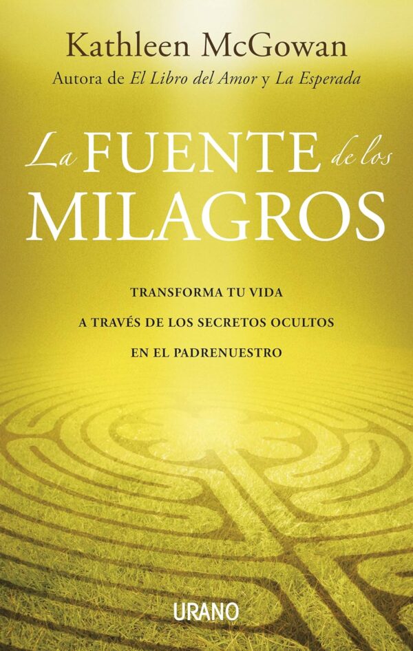 La fuente de los milagros de Kathleen McGowan