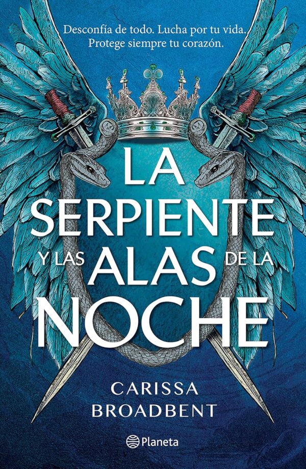 La serpiente y las alas de la noche de Carissa Broadbent