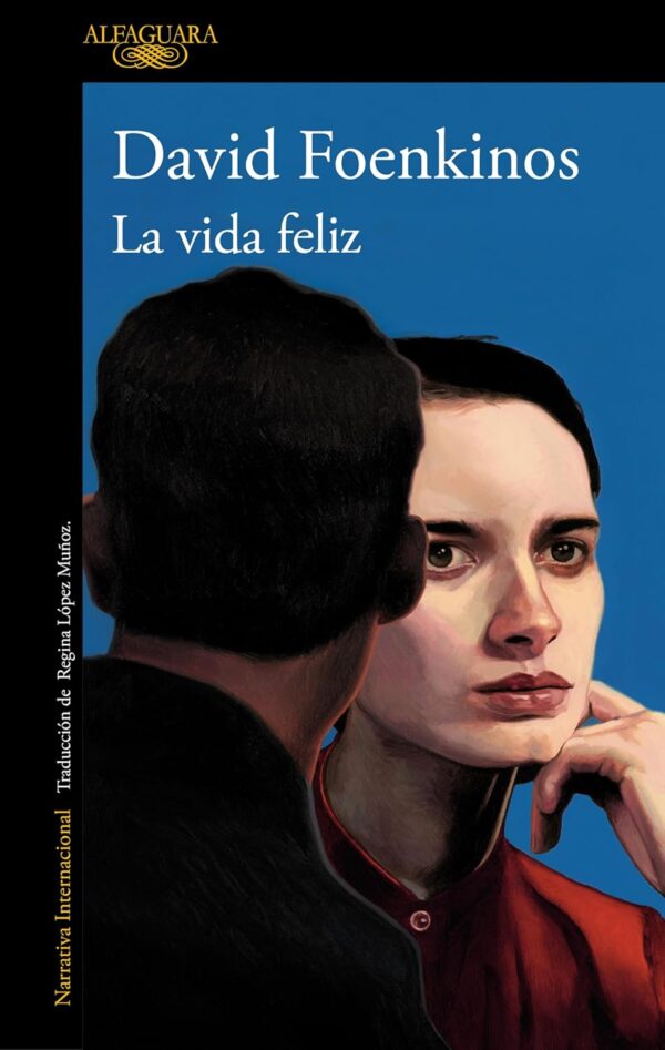La vida feliz de David Foenkinos