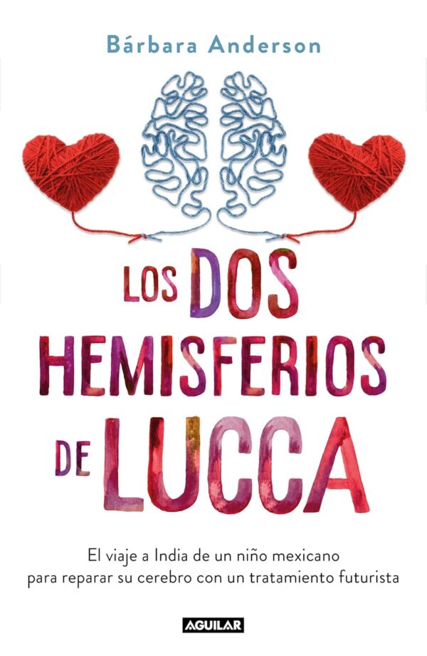 Los dos hemisferios de Lucca de Barbara Anderson
