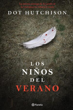 Los niños del verano de Dot Hutchison