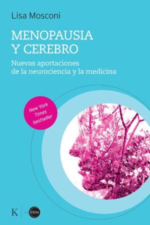 Menopausia y cerebro de Lisa Mosconi