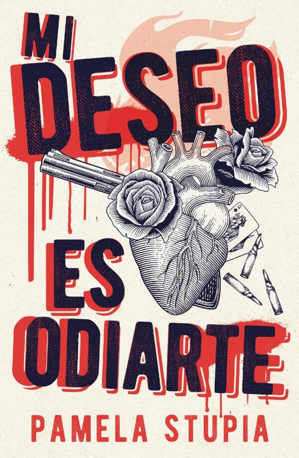 Mi deseo es odiarte de Pamela Stupia