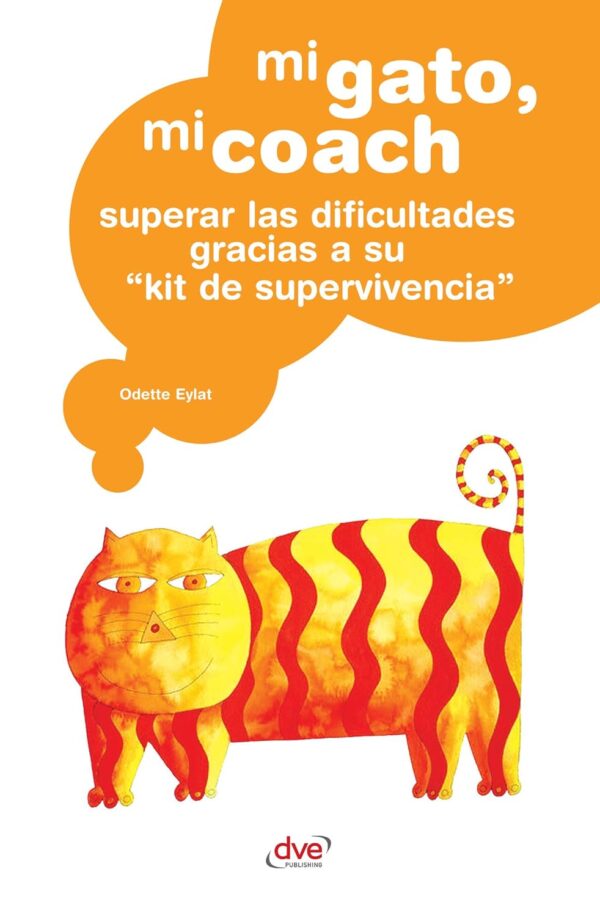 Mi gato, mi coach de Odette Eylat