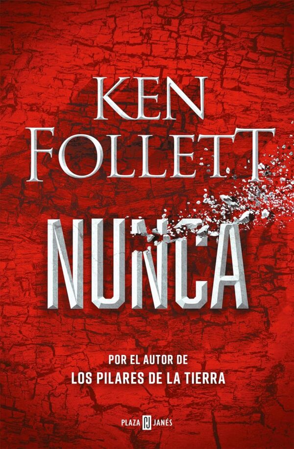 Nunca de Ken Follett