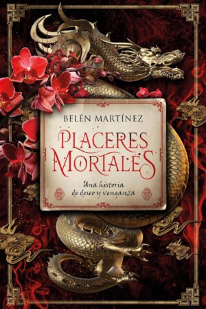 Placeres mortales de Belén Martínez