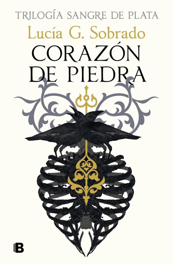 Sangre de plata 1: Corazón de piedra de Lucía G. Sobrado