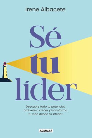 Sé tu líder de Irene Albacete