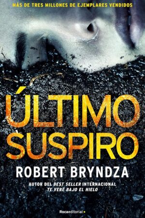 Erika Foster 4: Último suspiro de Robert Bryndza