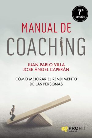 Manual de Coaching de Juan Pablo Villa