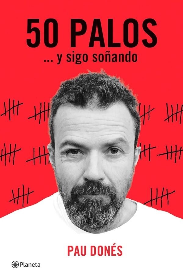 50 palos... Y sigo sonando de Pau Donés