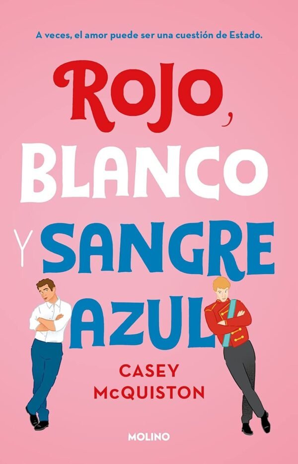 Rojo, Blanco y Sangre Azul de Casey McQuiston