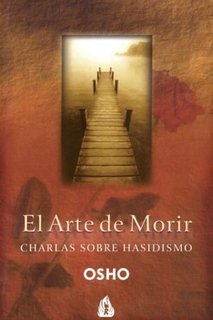 El arte de morir de Osho