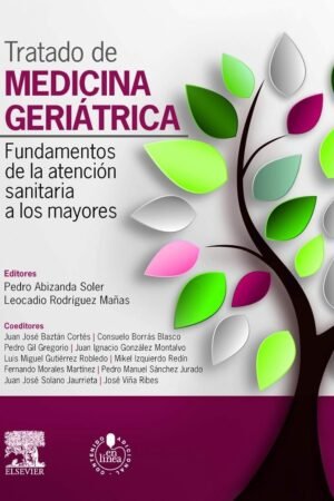 Tratado de medicina geriátrica de Pedro Abizanda