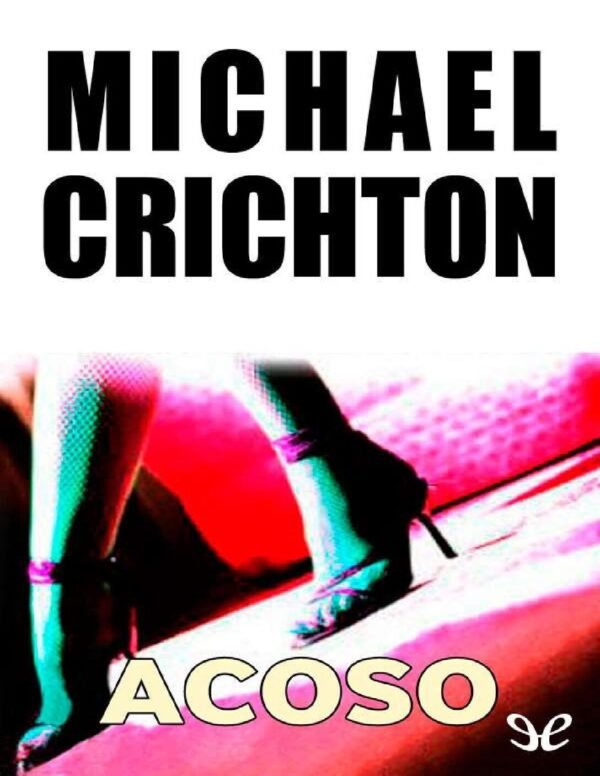 Acoso de Michael Crichton