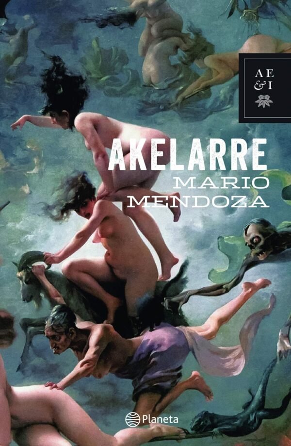 Akelarre de Mario Mendoza