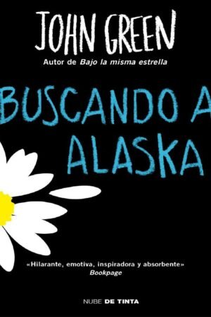 Buscando a Alaska de John Green