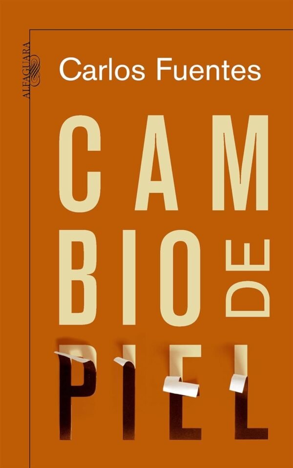 Cambio de piel de Carlos Fuentes